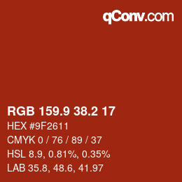 カラーコード: RGB 159.9 38.2 17 | qconv.com