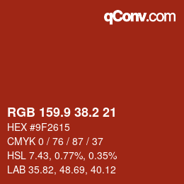カラーコード: RGB 159.9 38.2 21 | qconv.com
