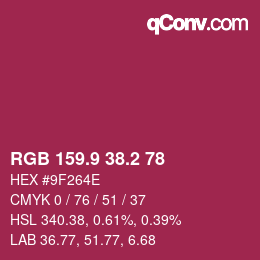 カラーコード: RGB 159.9 38.2 78 | qconv.com