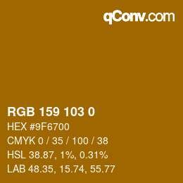 Color code: RGB 159 103 0 | qconv.com