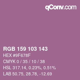 Color code: RGB 159 103 143 | qconv.com