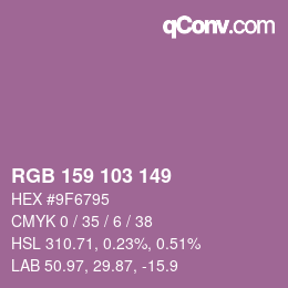 カラーコード: RGB 159 103 149 | qconv.com