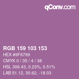 颜色代码: RGB 159 103 153 | qconv.com