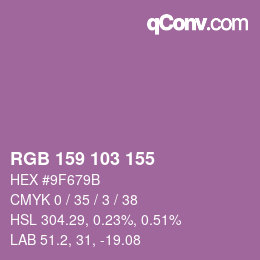 Color code: RGB 159 103 155 | qconv.com