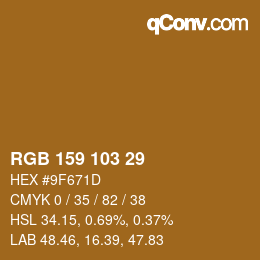 カラーコード: RGB 159 103 29 | qconv.com