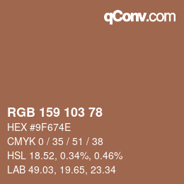 Color code: RGB 159 103 78 | qconv.com