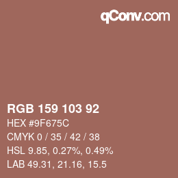 Color code: RGB 159 103 92 | qconv.com