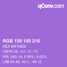 カラーコード: RGB 159 105 216 | qconv.com