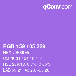 颜色代码: RGB 159 105 229 | qconv.com