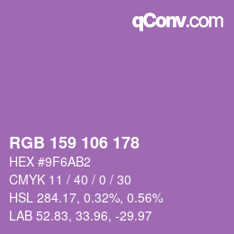 カラーコード: RGB 159 106 178 | qconv.com