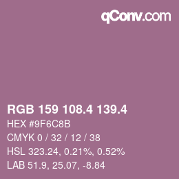 カラーコード: RGB 159 108.4 139.4 | qconv.com