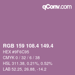 カラーコード: RGB 159 108.4 149.4 | qconv.com