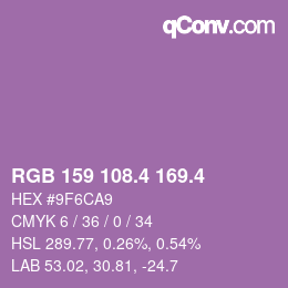 カラーコード: RGB 159 108.4 169.4 | qconv.com