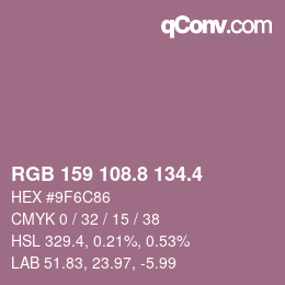カラーコード: RGB 159 108.8 134.4 | qconv.com