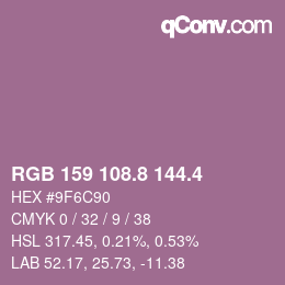 カラーコード: RGB 159 108.8 144.4 | qconv.com