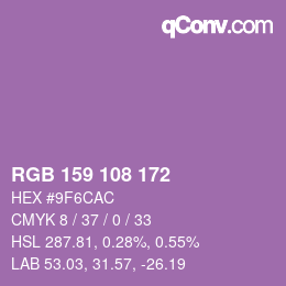 カラーコード: RGB 159 108 172 | qconv.com