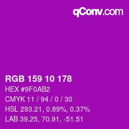 颜色代码: RGB 159 10 178 | qconv.com