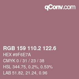 カラーコード: RGB 159 110.2 122.6 | qconv.com