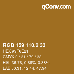 カラーコード: RGB 159 110.2 33 | qconv.com