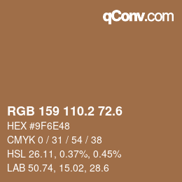 カラーコード: RGB 159 110.2 72.6 | qconv.com
