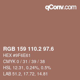 カラーコード: RGB 159 110.2 97.6 | qconv.com