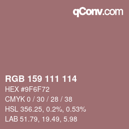 颜色代码: RGB 159 111 114 | qconv.com