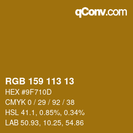 Color code: RGB 159 113 13 | qconv.com