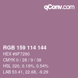 カラーコード: RGB 159 114 144 | qconv.com