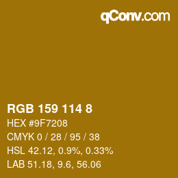 Color code: RGB 159 114 8 | qconv.com
