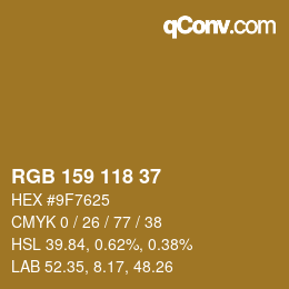 カラーコード: RGB 159 118 37 | qconv.com