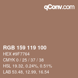 カラーコード: RGB 159 119 100 | qconv.com
