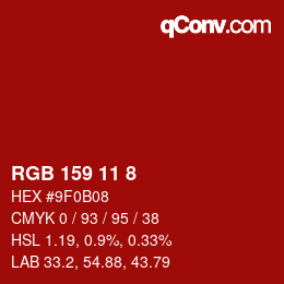 Farbcode: RGB 159 11 8 | qconv.com