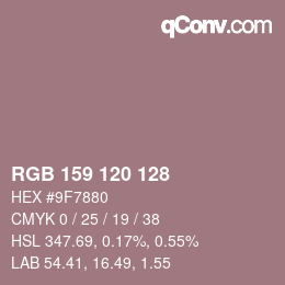カラーコード: RGB 159 120 128 | qconv.com