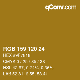 カラーコード: RGB 159 120 24 | qconv.com