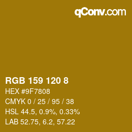 Color code: RGB 159 120 8 | qconv.com
