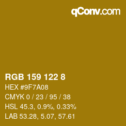 カラーコード: RGB 159 122 8 | qconv.com