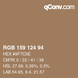 颜色代码: RGB 159 124 94 | qconv.com