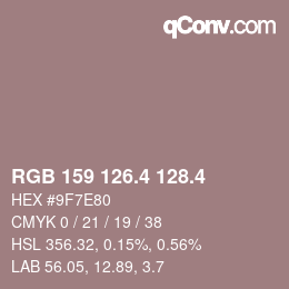 カラーコード: RGB 159 126.4 128.4 | qconv.com