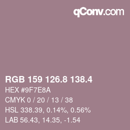 カラーコード: RGB 159 126.8 138.4 | qconv.com
