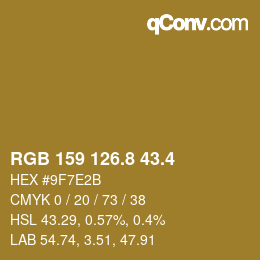 カラーコード: RGB 159 126.8 43.4 | qconv.com