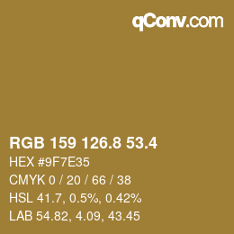 カラーコード: RGB 159 126.8 53.4 | qconv.com