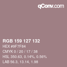 颜色代码: RGB 159 127 132 | qconv.com