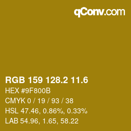 カラーコード: RGB 159 128.2 11.6 | qconv.com