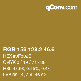 カラーコード: RGB 159 128.2 46.6 | qconv.com