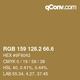 カラーコード: RGB 159 128.2 66.6 | qconv.com