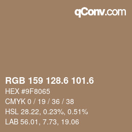 カラーコード: RGB 159 128.6 101.6 | qconv.com