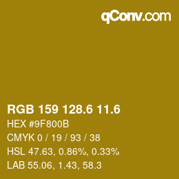 カラーコード: RGB 159 128.6 11.6 | qconv.com