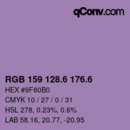 カラーコード: RGB 159 128.6 176.6 | qconv.com