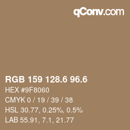 カラーコード: RGB 159 128.6 96.6 | qconv.com