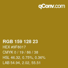 カラーコード: RGB 159 128 23 | qconv.com